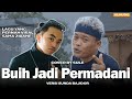 BUIH JADI PERMADANI (COVER BY SULE)