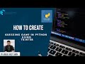 How to Create a Number Guessing GUI Game in Python using Tkinter ||