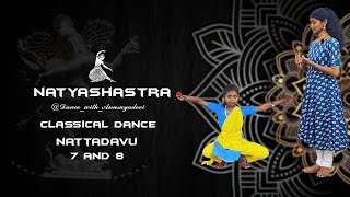 NATTADAVU 7 and 8 | Dance_with_Anusuyadevi | Classical Dance