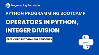 Python Programming: Exploring Integer Division and Operators