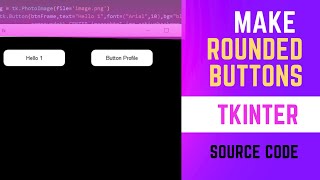 How to Create Customizable Rounded Buttons with tkinter in Python GUI Development #tkinter#python