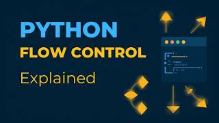 Python Flow Control Class 3 | if, if-else, elif, for loop, while loop Explained