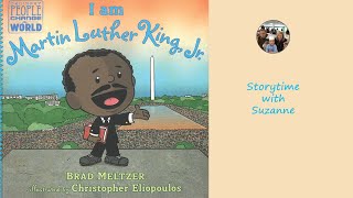 I am Martin Luther King Jr by Brad Meltzer  Illustrated by Christopher Eliopoulos