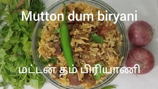 Mutton dum biryani recipes/ மட்டன் தம் பிரியாணி #biryani #mutton #muttondumbiryanirecipe #trending