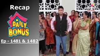 Daily Bonus - ડેઈલી બોનસ - Episode -1481 \u0026 1482 - Recap