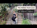 The Secret Staircases of Hollywood | Los Angeles Hidden Gems