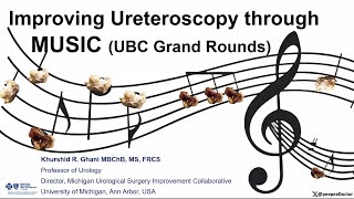 Improving Ureteroscopy through Michigan Urological Surgery Improvement Collaborative (MUSIC)