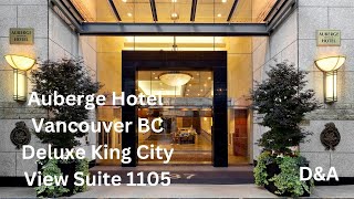 Auberge Hotel Vancouver 1105 Deluxe King City View Suite