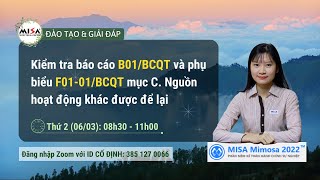 Kiểm tra  B01/BCQT và phụ biểu F01-01/BCQT mục C.Nguồn hoạt động khác được để lại (Chiều 06.03.23)