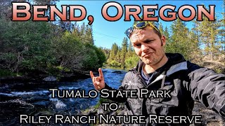 Tumalo State Park to Riley Ranch Nature Reserve - Bend, Oregon