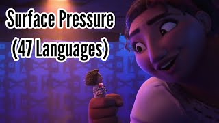 Encanto - Surface Pressure (Multilanguage) | 47 Languages