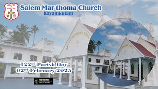 Salem Mar Thoma Church Kayamkulam || 122 nd Parish Day