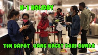 H-1 HOLIDAY TIM DAPAT \