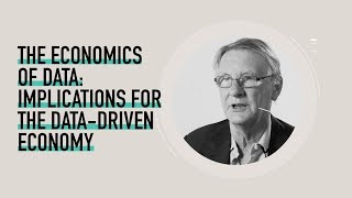 The Economics of Data: Implications for the Data-driven Economy