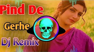 Meri Kali Activa Da Dj Remix | Pind De Gerhe Remix Song | Rupinder Handa | New Punjabi Song Dj Remix