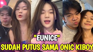 ONIC KIBOY DAN EUNICE SUDAH PUTUS, SUDAH DIPAKE😱⁉️