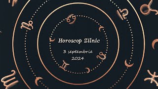 Horoscop Zilnic 3 septembrie 2024 | Horoscopul Zilei de Azi #horoscop #horoscopzilnic