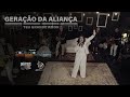 Geração da Aliança - Teu grande Amor - Nodinha Produções Clipes