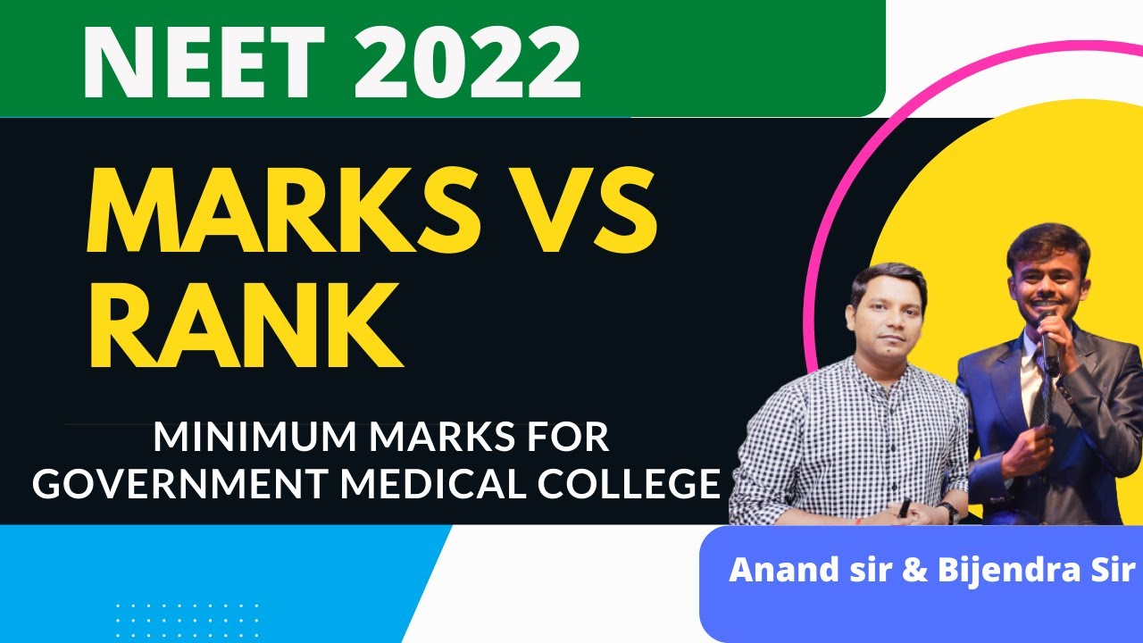 Marks Vs Rank | NEET 2022 | Minimum Marks For Government Medical ...