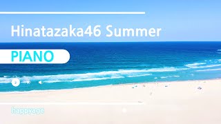 Hinatazaka46's Summer Piano Music Playlist (Study, Working, Relaxing)