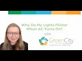 Why Do My Lights Flicker When AC Turns On?