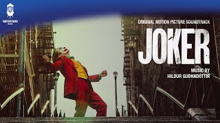 Joker Official Soundtrack | Call Me Joker - Hildur Guðnadóttir | WaterTower