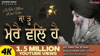 Bhai Joginder Singh Ji Riar - Ja Tu Mere Wal Hai (HD Video) | New Shabad 2019 | Expeder Music