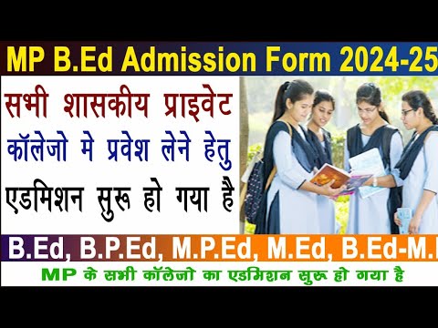 MP B.Ed Admission Form 2024 | MP Bed Counseling Registration Form 2024 ...