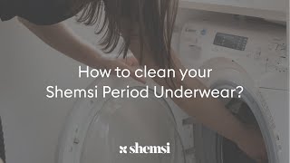 How to clean your Shemsi Period underwear? 💦♻️😱