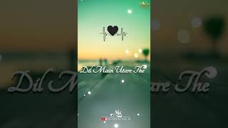 Dil Se Uter Gaye | Status Video💫 |New Song | Whatsapp Status Video,Dil Main Utre, 4K Video#SHORTS