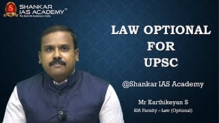 Law Optional @Shankar IAS Academy || Debunking Myths || Mr. Karthikeyan S || UPSC Preparation