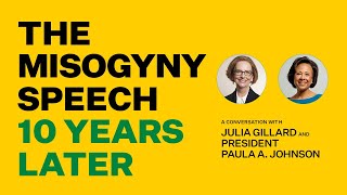 The Misogyny Speech 10 Years Later