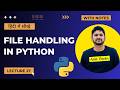 27. Python File Handling in Hindi | Create Write Read |Advanced Python Tutorial in Hindi|Amit Thinks