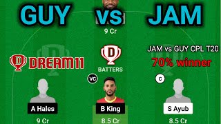 GUY vs JAM | Guyana Amazon Wa vs Jamaica Tallawahs Dream11| CPL T20  | GUY vs JAM Dream11 Prediction