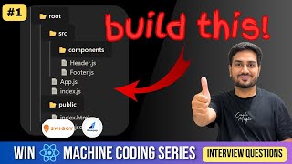 React Folder structure | react machine coding questions | Win React Machine Coding Series #reactjs
