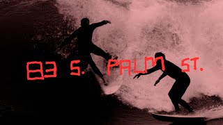 83 S PALM STREET - Episode 20