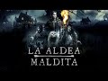 La Aldea Maldita // Village of Darkness - Trailer (Spanish Subtitles)