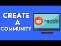 How To Create A Community On Reddit