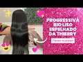 PASSO A PASSO - Progressiva Bio liso espelhado da thierry 💇🏻‍♀️🎀