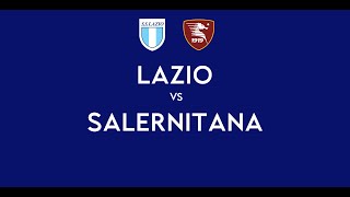 LAZIO - SALERNITANA | 3-0 Live Streaming | SERIE A