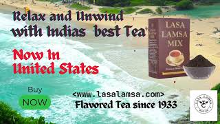 Lasa Lamsa Tea Indias Favorite Tea Since 1933