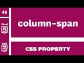 CSS Property : column-span explained !