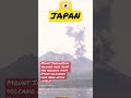 japan🇯🇵 mount sakurajima volcano also joins the volcanic party volcano