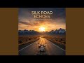 Silk Road Echoes