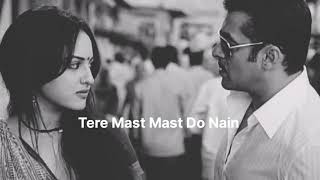 "Tere Mast Mast Do Nain lofi Full Song Dabangg | Salman Khan, Sonakshi Sinha | Rahat Fateh Ali Khan"