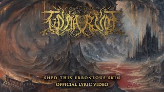 TÓMARÚM - SHED THIS ERRONEOUS SKIN (OFFICIAL LYRIC VIDEO)