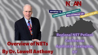 Overview of Neuroendocrine Cancer by Dr. Lowell Anthony