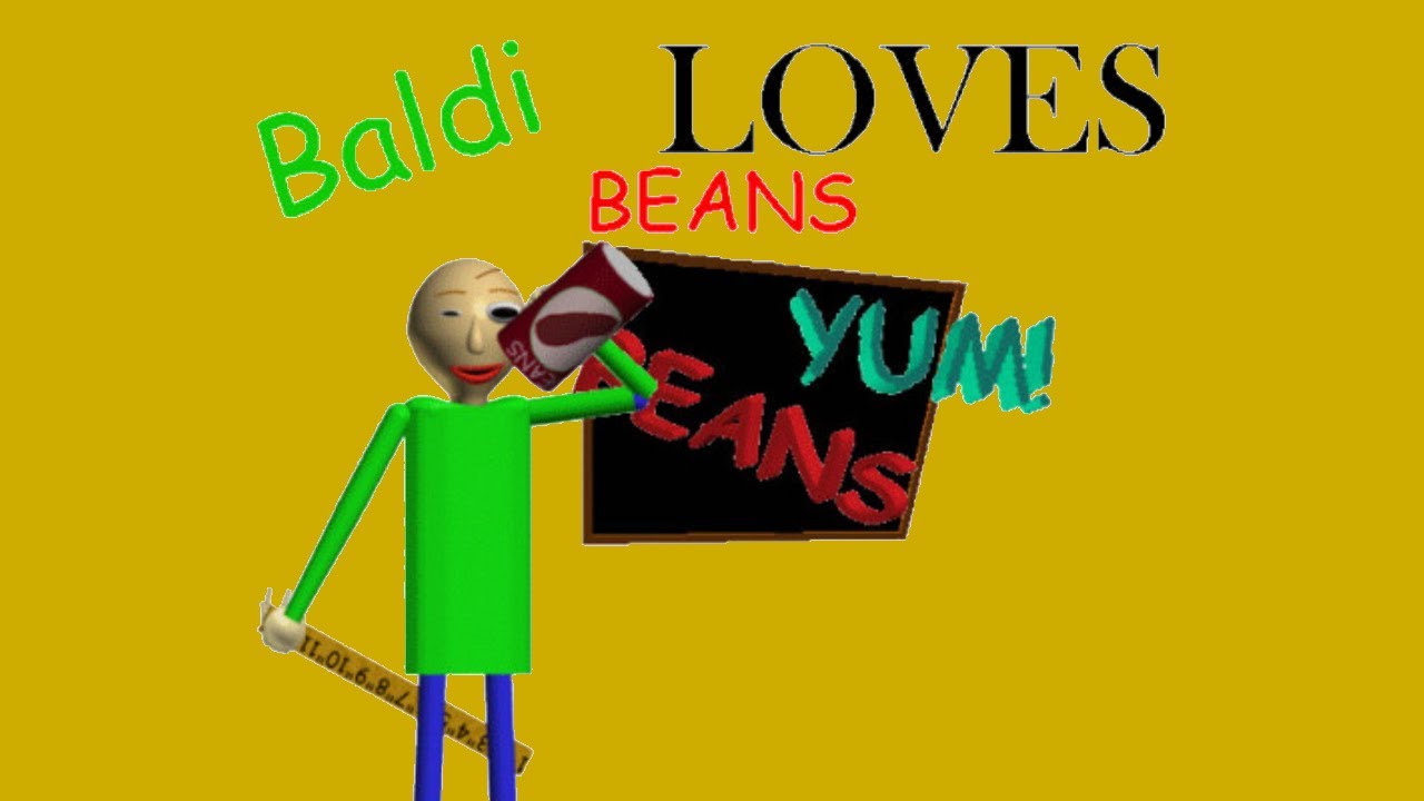 Baldi Loves Beans Youtube