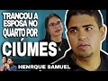 Ciúmes que destrói o relaciomento / Henrique Samuel