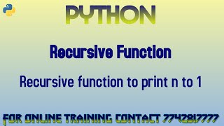 recursion in python in Hindi | print decreasing count using recursion in python
